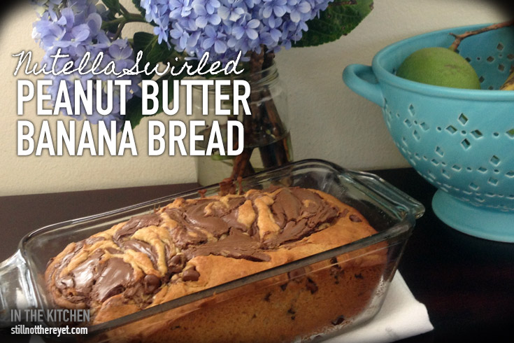 Nutella Peanut Butter Banana Bread