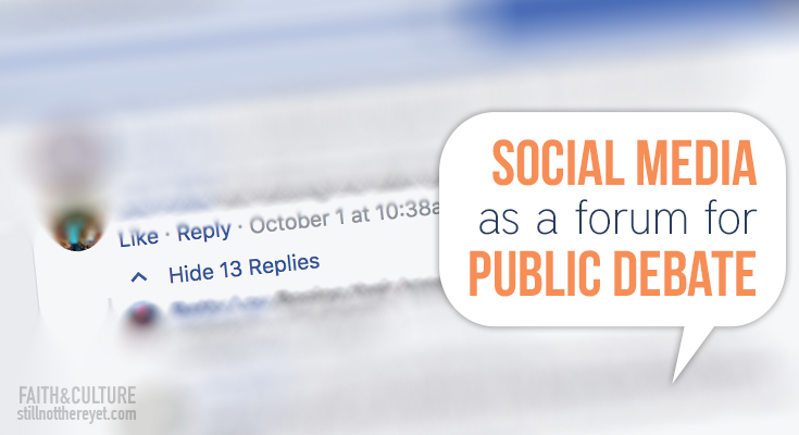 Social Media as a forum for Public Debate